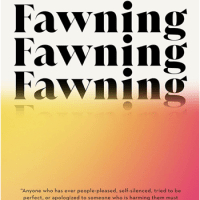 Fawning-Why The Need To Please Makes Us Lose Ourselves &How To Find Our Way Back-Wed.,Jan.28th,2026